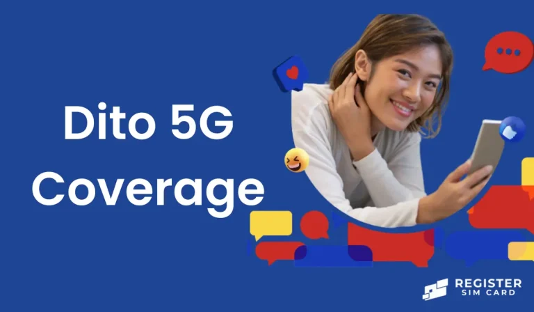 Dito 5G Coverage [2025]: Full List of Areas & Official Map