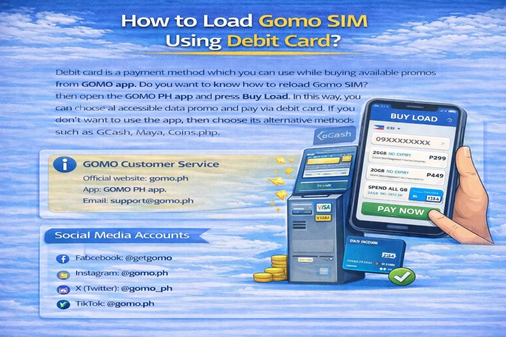How to load Gomo SIM Using Debit Card